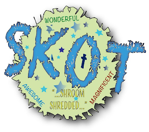 SKOT WONDERFUL AWESOME MAGNIFICENT "...SHROOM SHREDDED..." logo
