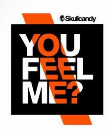 SKULLCANDY YOU FEEL ME? logo