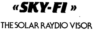 "SKY-FI" THE SOLAR RAYDIO VISOR logo