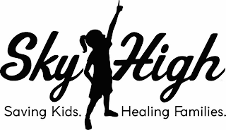 SKY HIGH SAVING KIDS. HEALING FAMILIES. logo