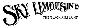 SKY LIMOUSINE THE "BLACK AIRPLANE" logo