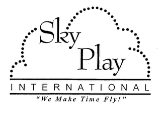 SKY PLAY INTERNATIONAL "WE MAKE TIME FLY]" logo