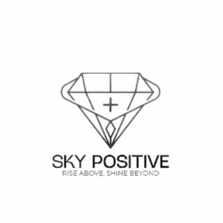 SKY POSITIVE RISE ABOVE, SHINE BEYOND logo