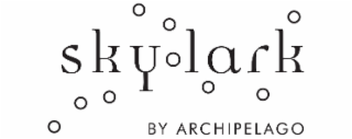 SKYLARK BY ARCHIPELAGO O O O O O O O O O logo