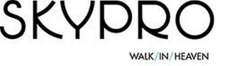 SKYPRO WALK/IN/HEAVEN logo
