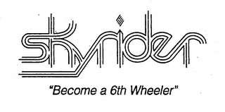 SKYRIDER "BECOME A 6TH WHEELER" logo