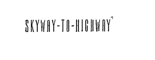 SKYWAY-TO-HIGHWAY logo