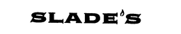 SLADE'S logo