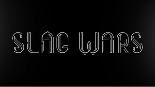 SLAG WARS
