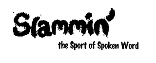 SLAMMIN' THE SPORT OF SPOKEN WORD logo
