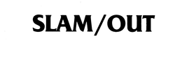 SLAM/OUT logo