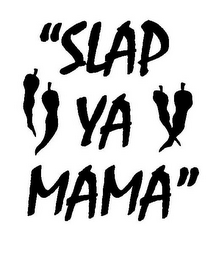 "SLAP YA MAMA" logo