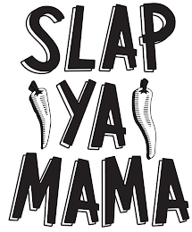 SLAP YA MAMA logo
