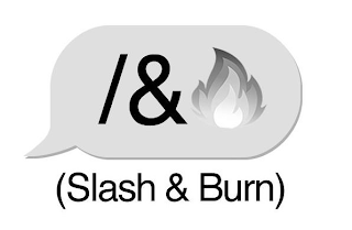 /& (SLASH & BURN) logo