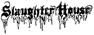 SLAUGHTER HOUSE logo