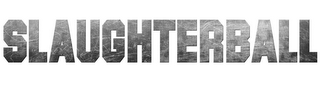 SLAUGHTERBALL logo