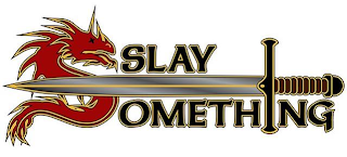 SLAY SOMETHING logo