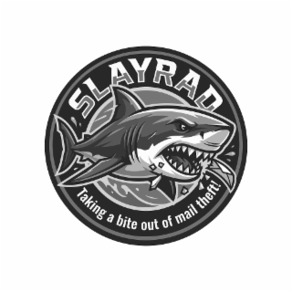 SLAYRAD TAKING A BITE OUT OF MAIL THEFT! logo