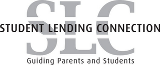 SLC STUDENT LENDING CONNECTION GUIDING PARENTS AND STUDENTS logo