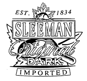 SLEEMAN ORIGINAL DARK IMPORTED EST. 1834 logo