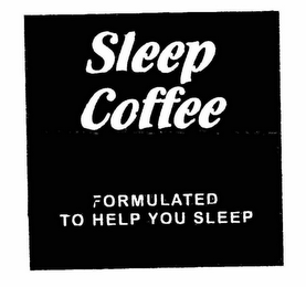SLEEP COFFEE FORMULATED TO HELP YOU SLEEP logo