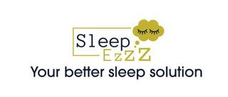 SLEEP EZZZ YOUR BETTER SLEEP SOLUTION logo