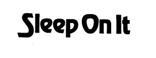 SLEEP ON IT logo