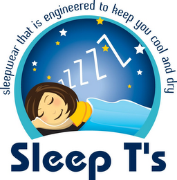 SLEEP T'S SLEEPWEAR THAT IS ENGINEERED TO KEEP YOU COOL AND DRY ZZZZZ logo