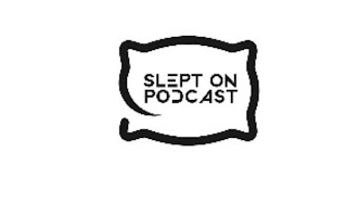 SLEPT ON PODCAST logo