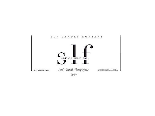 SLF CANDLE COMPANY SLF SLF CANDLE CO. ESTABLISHED IN ANCHORAGE, ALASKA 99504 /SELF -'KANDL -'KEMP(E)NE/ logo