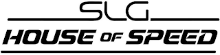 SLG HOUSE OF SPEED logo