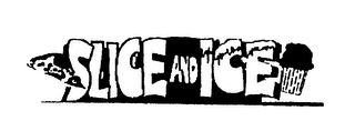 SLICE AND ICE logo