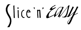 SLICE 'N' EASY logo