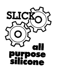 SLICK ALL PURPOSE SILICONE logo