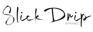 SLICK DRIP APPAREL logo