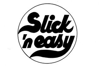 SLICK 'N EASY logo