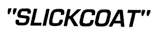 "SLICKCOAT" logo