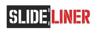 SLIDELINER