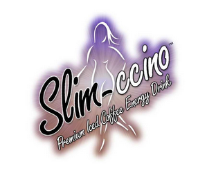 SLIM-CCINO PREMIUM ICED COFFEE ENERGY DRINK logo