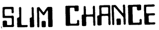 SLIM CHANCE logo