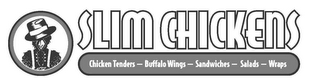 SLIM CHICKENS CHICKEN TENDERS - BUFFALOWINGS - SANDWICHES - SALADS - WRAPS logo