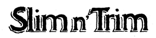 SLIM N' TRIM logo
