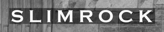 SLIMROCK logo