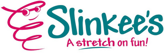SLINKEE'S A STRETCH ON FUN! logo