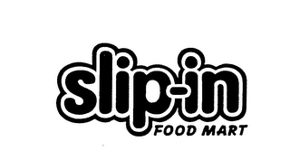 SLIP-IN FOOD MART logo