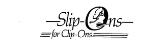 SLIP-ONS FOR CLIP-ONS logo