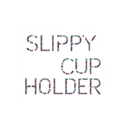 SLIPPY CUP HOLDER logo