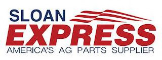 SLOAN EXPRESS AMERICA'S AG PARTS SUPPLIER logo