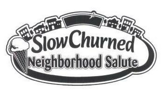 SLOW CHURNED NEIGHBORHOOD SALUTE logo