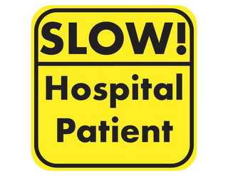 SLOW! HOSPITAL PATIENT logo
